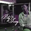 Cesf & Bugz - Bby I'm Sorry - Single
